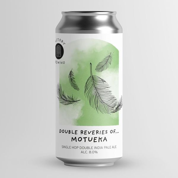 Double Reveries of... Motueka - Factory Brewing IPA - Imperial / Double New England / Hazy 440ml
