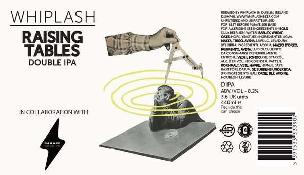 Raising Tables (Garage collab) - Whiplash IPA - Imperial / Double New England / Hazy 440ml