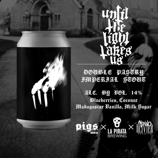 Until The Light Takes Us - P.i.g.s. Brew Co. Stout - Imperial / Double Pastry 330ml