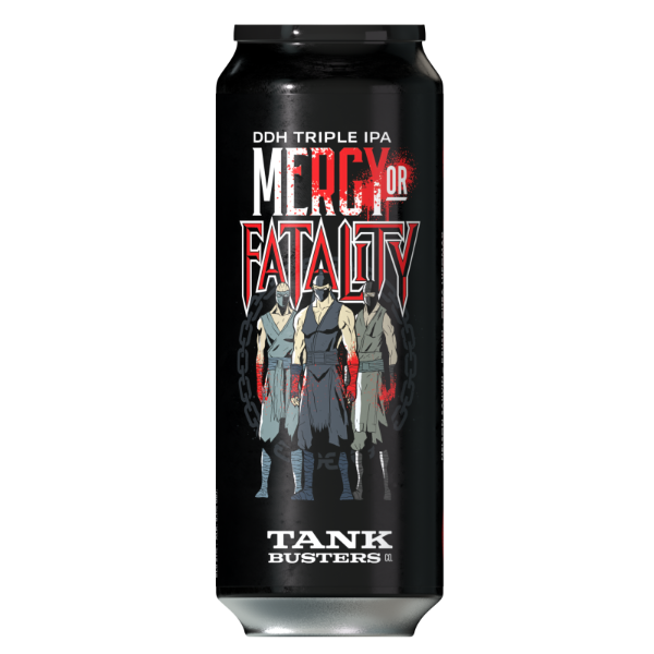 Mercy or Fatality - TankBusters.Co IPA - Triple 500ml