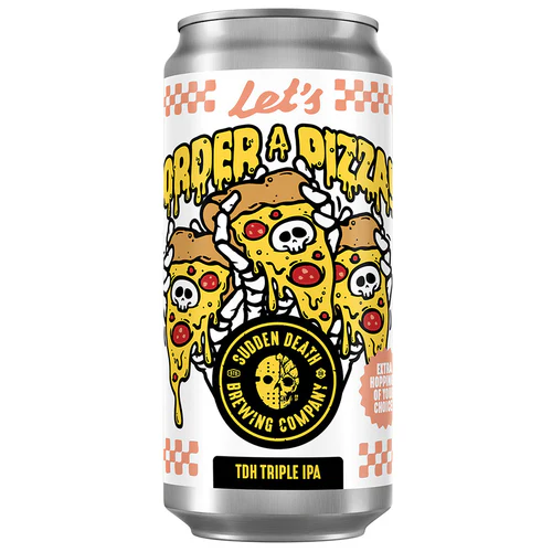 Let's Order A Pizza (2025) - Sudden Death Brewing Co. IPA - Triple 440ml