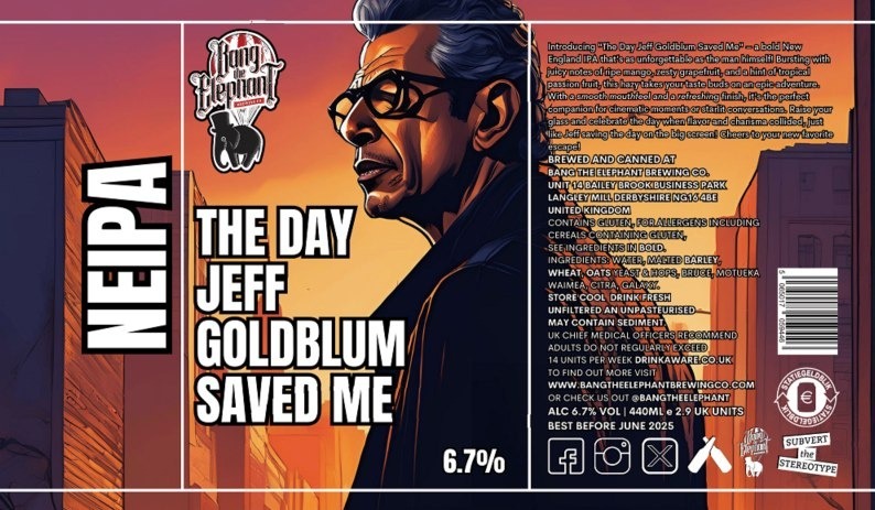 The Day Jeff Goldblum Saved Me - Bang The Elephant Brewing Co IPA - New England / Hazy 440ml