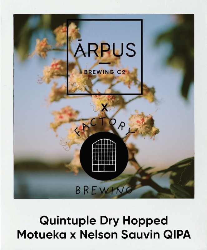 Ārpus x Factory Quintuple Dry Hopped Motueka x Nelson Sauvin QIPA - Ārpus Brewing Co. IPA - Quadruple 440ml