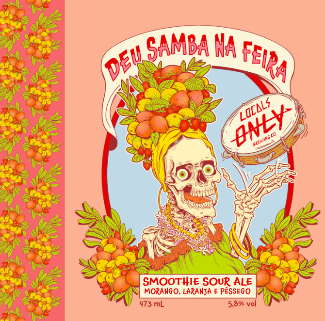 Deu Samba Na Feira - Morango, Laranja E Pêssego - Locals Only Brewing Co. Sour - Smoothie / Pastry 473ml