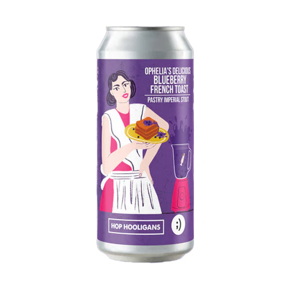 Ophelia's Delicious Blueberry French Toast - Hop Hooligans Stout - Imperial / Double Pastry 500ml