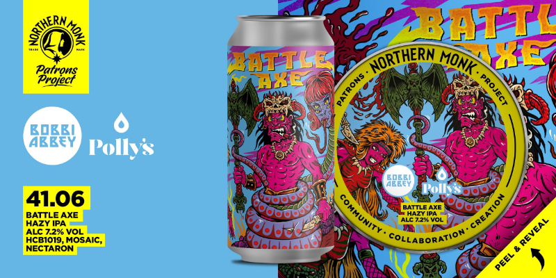 Patrons Project 41.06 // Pollys // Bobbi Abbey: Battle Axe - Northern Monk IPA - New England / Hazy 440ml